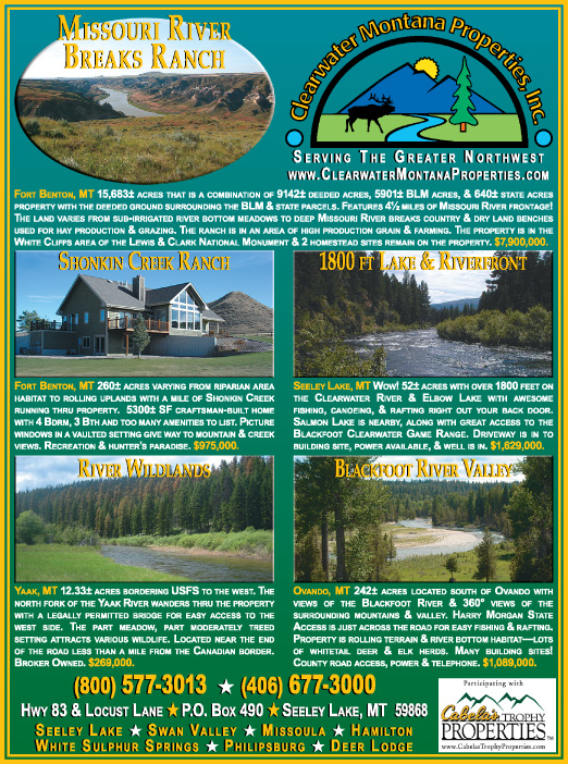 February 2008 Clearwater Montana Properties
									<br>
									Page 05
									&nbsp;&nbsp;&diams;&nbsp;&nbsp;
									7&frac14;"W x 9&frac34;"H<br>
									80# Text Gloss