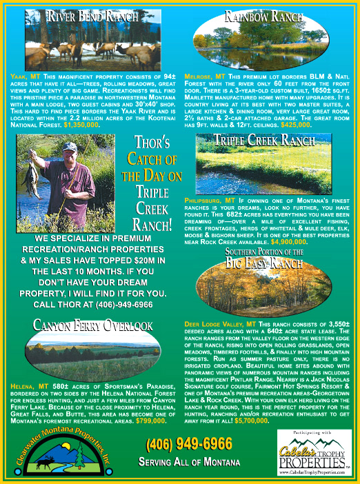 April 2008 Clearwater Montana Properties
									<br>
									Page 04
									&nbsp;&nbsp;&diams;&nbsp;&nbsp;
									7&frac14;"W x 9&frac34;"H<br>
									80# Text Gloss